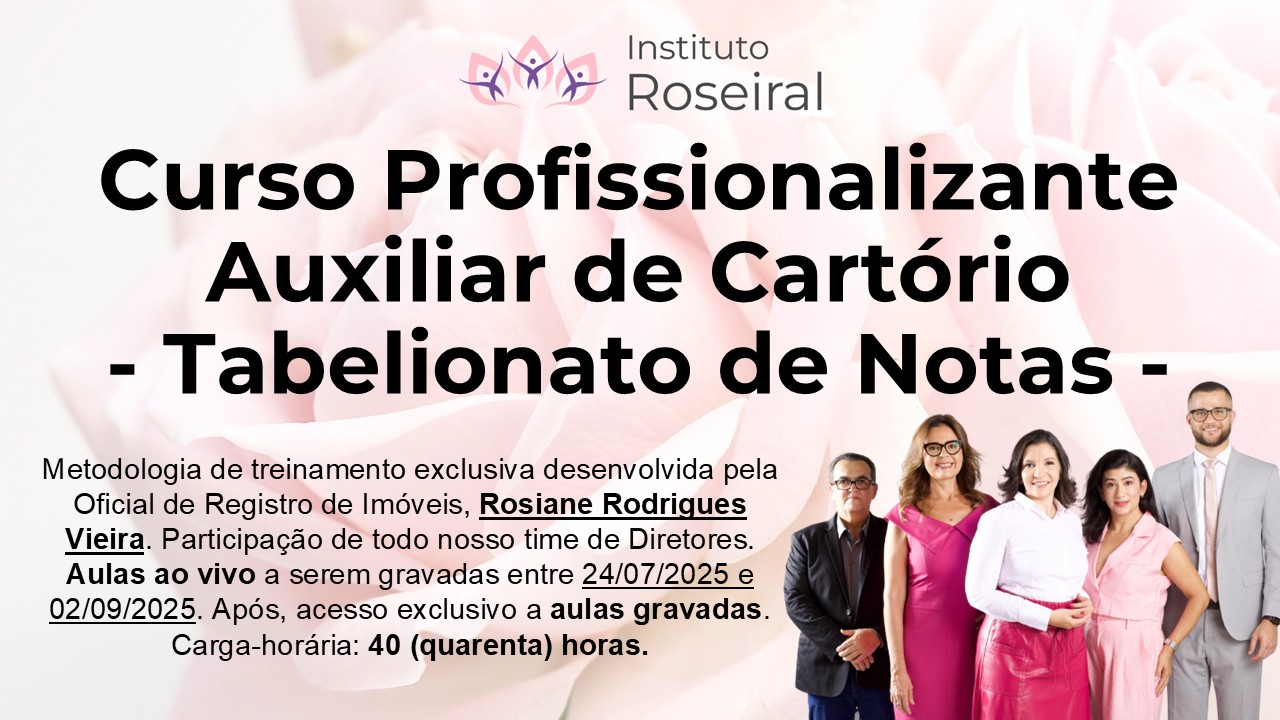 Curso Profissionalizante de Auxiliar de Cartório - Tabelionato de Notas